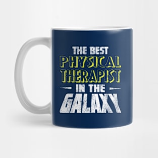 The Best Physical Therapist In The Galaxy Mug